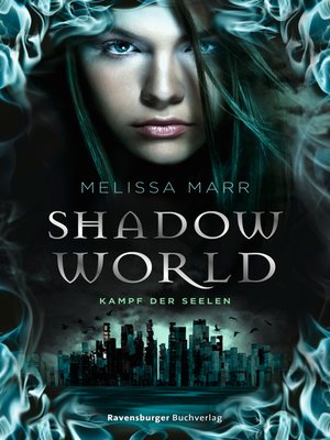 cover image of Shadow World. Kampf der Seelen